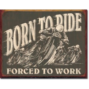 Plaque métal décorative born to ride